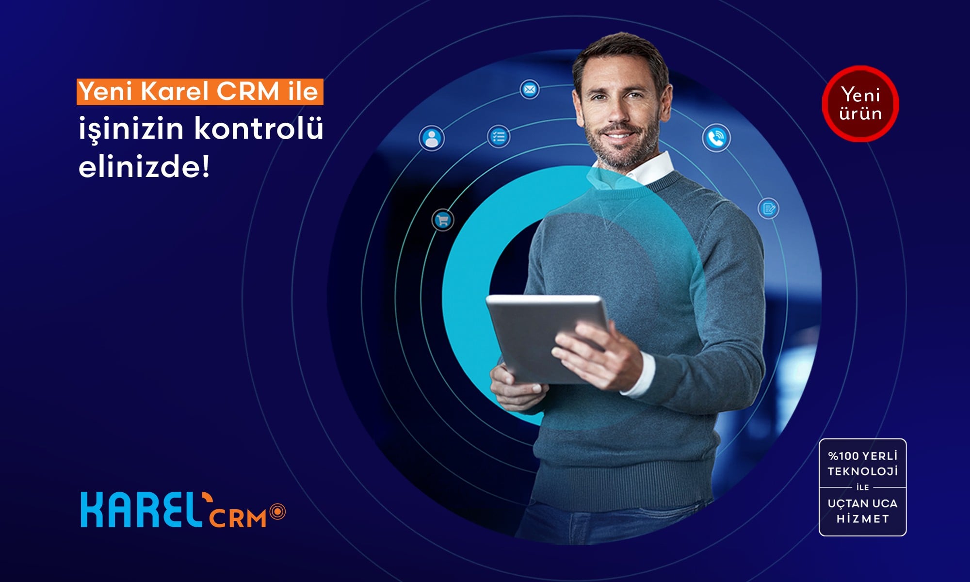 DİJİTAL DÖNÜŞÜM YOLCULUĞUNDA KOBİ’LERİN YENİ ÇÖZÜM ORTAĞI: KAREL CRM