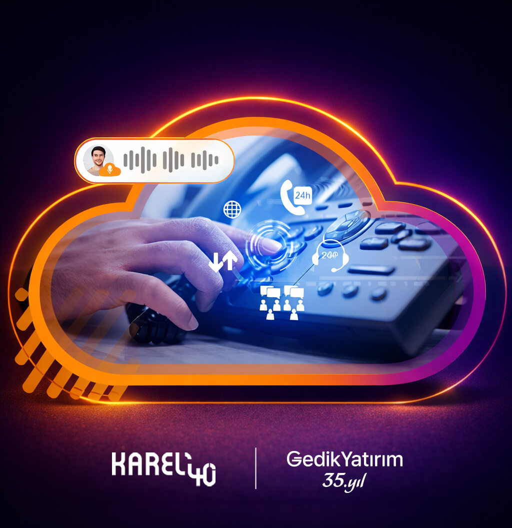 Karel’den Kuruma Özel Bulut İletişim Çözümü