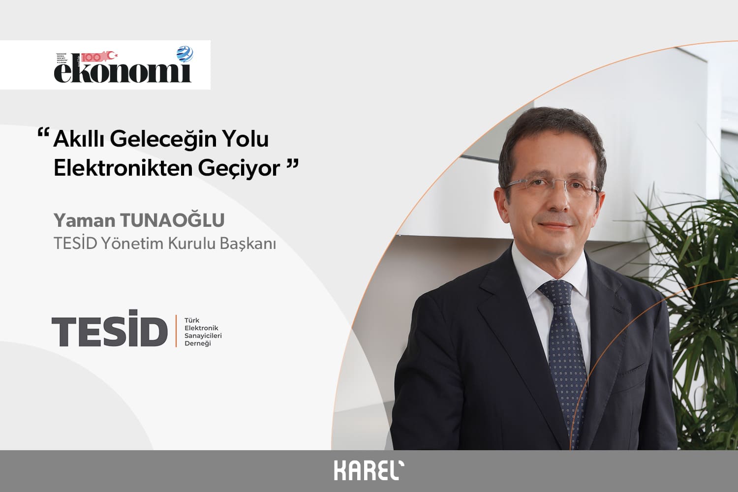 Akıllı Geleceğin Yolu Elektronikten Geçiyor