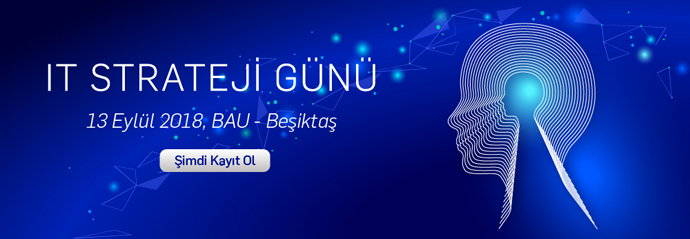 IT strateji günü 2018 - türkiye teknoloji etkinlikleri