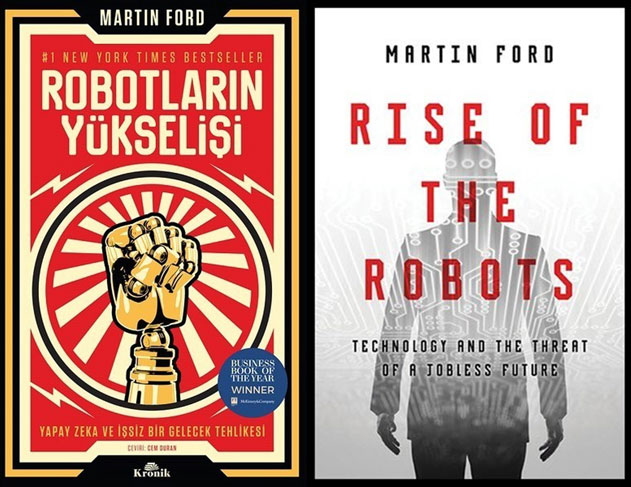 Martin Ford “Rise of the Robots (Robotların Yükselişi)