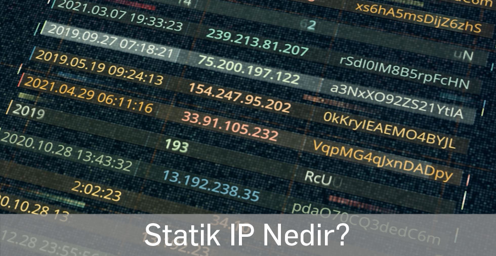 Statik IP nedir? Statik ve Dinamik IP adresleri ve DHCP nasıl tanımlanır?
