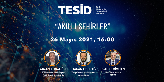 TESİD Sohbetleri 6. Bölümü - Akıllı Şehirler