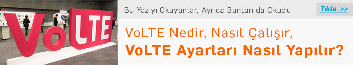 VoLTE Nedir, Nasıl Çalışır, Ayarları Nasıl Yapılır?