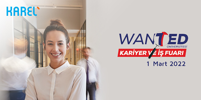 Karel, 2022 WanTED Kariyer ve İş Fuarında