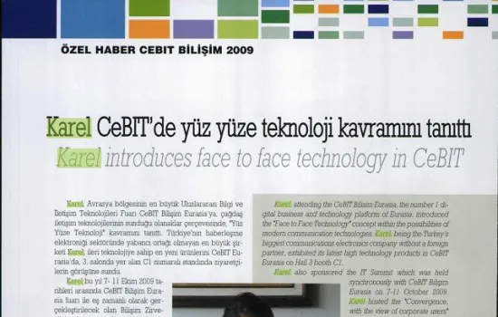 Telekom Dünyası - 01.11.2009 - Karel Cebit`te yüz yüze teknoloji kavramını tanıttı