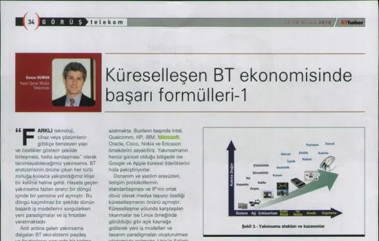 BT Haber - 12.04.2010 - Küreselleşen BT Ekonomisinde başarı formülleri