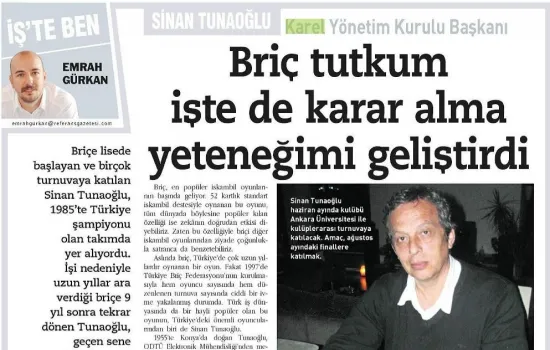 Referans - 15.05.2010 - Briç tutkum işte de karar alma yeteneğimi geliştirdi