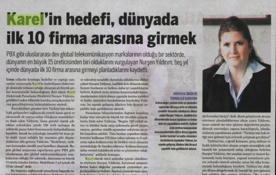 Dünya - 24.09.2010 - Karel`in hedefi, Dünya`da ilk 10 PBX üreticisi arasına girmek