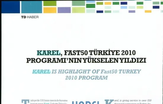 Telekom Dünyası - 01.12.2010 - Karel, Fast50 Türkiye Programı`nın yükselen yıldızı