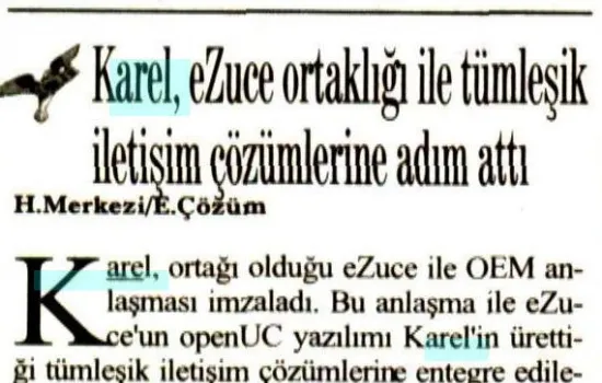 Çözüm - 11.12.2010 - Karel, eZuce ortaklığı ile tümleşik iletşim çözümlerine adım attı