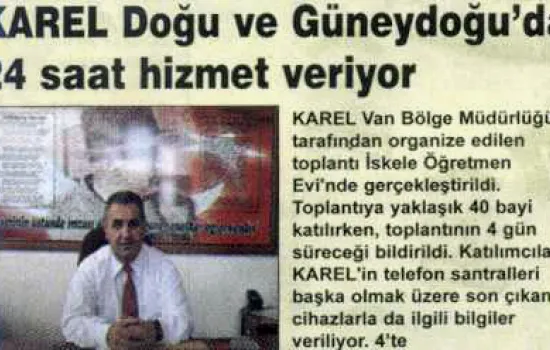 Şehri Van - 07.01.2011 - KAREL Doğu ve Güneydoğu'da 24 saat hizmet veriyor