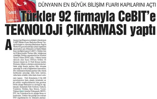 Türkiye - 01.03.2011 - Türkler 92 firmayla CeBIT'e teknoloji çıkartması yaptı