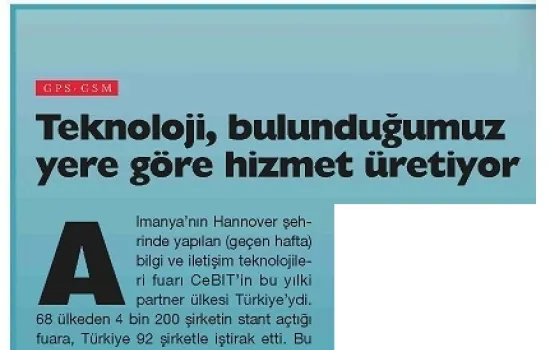 Aksiyon - 07.03.2011 - CeBIT - Teknoloji bulunduğumuz yere göre hizmet üretiyor