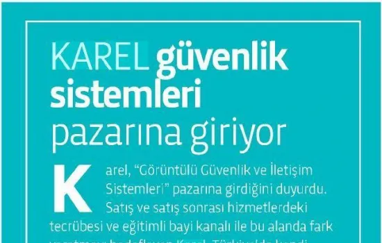 telecomtr - 01.06.2011 - Karel Güvenlik Sistemleri Pazarına Giriyor
