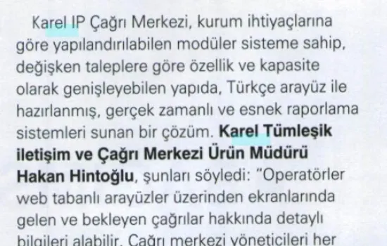 BT Haber - 18.07.2011 - Çağrı Merkezlerinde, Esnek ve Bütünleşik Sistemler Öne Çıkıyor 