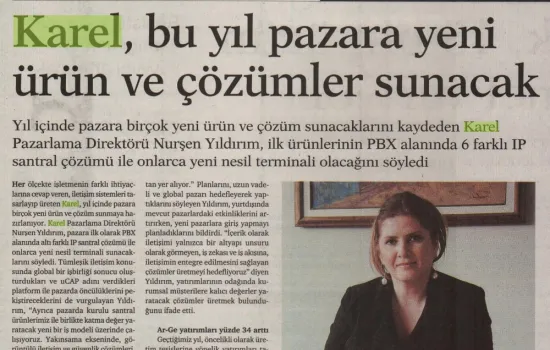 Dünya - 13.09.2011 - Karel, bu yıl pazara yeni ürün ve çözümler sunacak