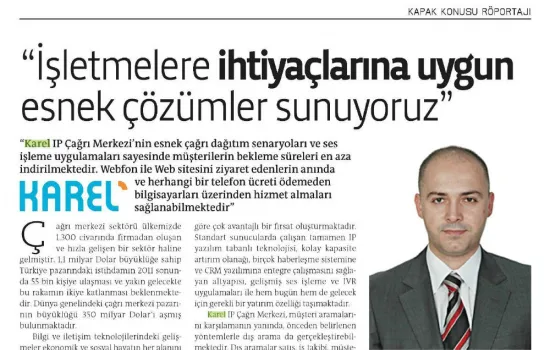 01.10.2011 İşletmelere ihtiyaçlarına uygun esnek çözümler sunuyoruz