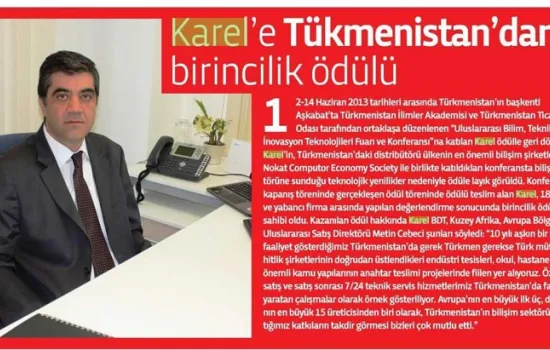 Tele.Com.Tr Dergisi - 01.08.2013 - KAREL'E TÜKMENİSTAN' DAN BİRİNCİLİK ODULU