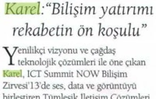 Call Center Life - 01.11.2013 - KAREL: BİLİŞİM YATIRIMI REKABETİN ÖN KOŞULU