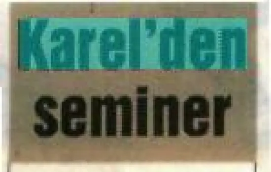 Hürriyet-Çukurova - 28.02.2008 - Karel`den seminer