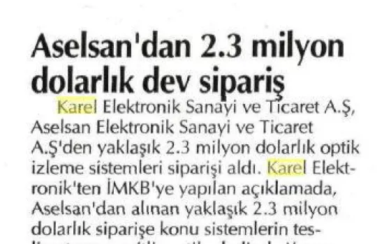 Bursa Hakimiyet - 06.04.2008 - Aselsan`dan 2.3 milyon dolarlık dev sipariş