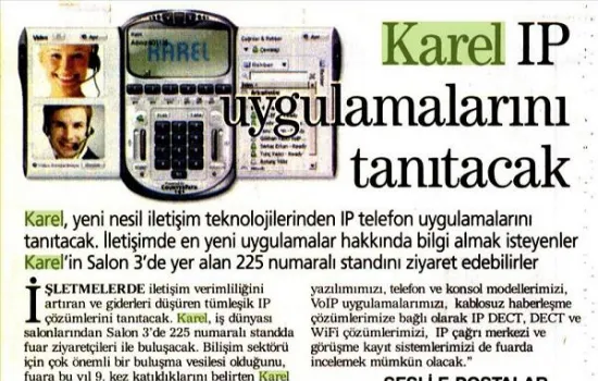 Star - 07.10.2008 - Karel IP uygulamalarını tanıtacak