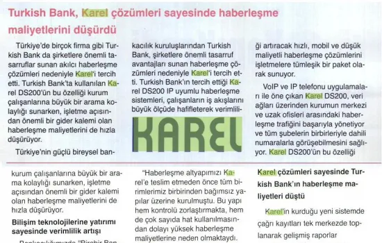 Telepati Telekom - 01.01.2009 - Turkish Bank, Karel sayesinde haberleşme maliyetlerini düşürdü