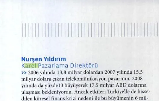 telecomtr - 01.02.2009 - Telekom ve Bilişim şirketlerinin 2009 beklentileri olumlu