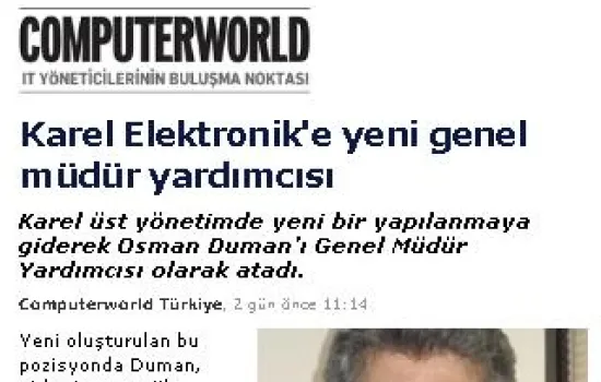 ComputerWorld - 17.06.2009 - Karel Elektronik'e yeni genel müdür yardımcısı