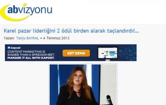 ABvizyon - 03.07.2013 - Karel, 500 Bilişim Şirketi Araştırması sonuçlarına göre iki dalda ödül aldı.