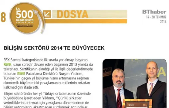 BT Haber - 14.07.2014 - DOSYA: BİLİŞİM SEKTÖRÜNÜN İLK 500'Ü