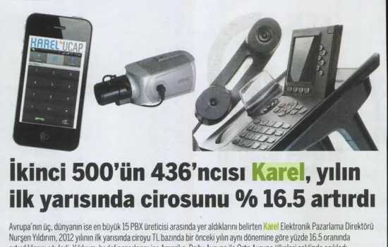 Dünya - 28.09.2012 - Karel , yılın ilk yarısında cirosunu % 16 . 5 artırdı 