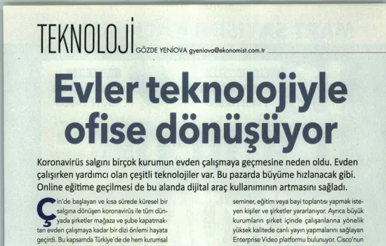 Ekonomist - 23.03.2020 - Evler Teknolojiyle Ofise Dönüşüyor