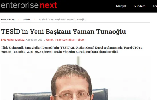 Enterprise Next - 25.03.2021 - TESİD’in Yeni Başkanı Yaman Tunaoğlu