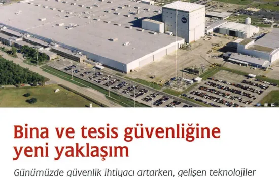 Güvenlik Yönetimi - 01.08.2014 - BİNA VE TESİS GÜVENLİĞİNE YENİ YAKLAŞIM
