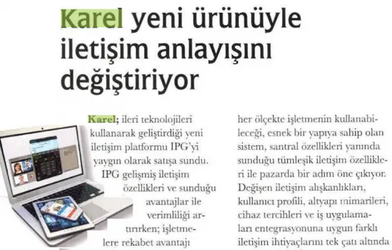Güvenlik Yönetimi - 01.12.2015 - KAREL YENİ ÜRÜNÜYLE İLETİŞİM ANLAYIŞINI DEĞİŞTİRİYOR