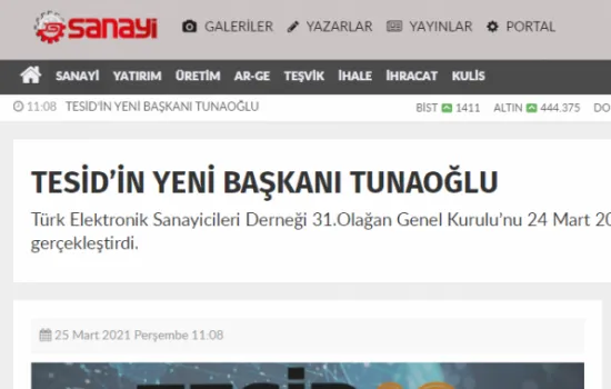 Sanayi Gazetesi - 25.03.2021 - TESİD'in Yeni Başkanı Tunaoğlu