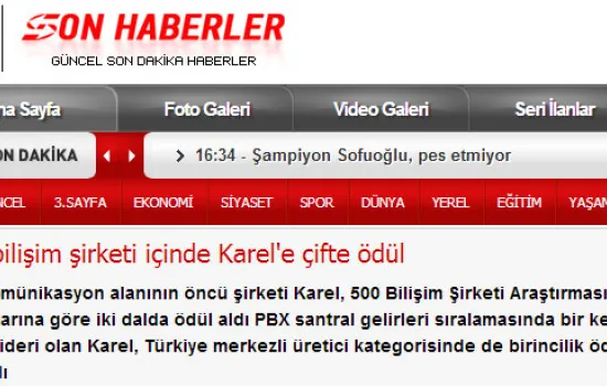 Son Haberler - 03.07.2013 - 500 bilişim şirketi içinde Karel'e çifte ödül