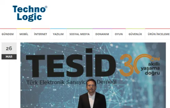 Techno Logic - 26.03.2021 - TESİD'in Yeni Başkanı Yaman Tunaoğlu oldu