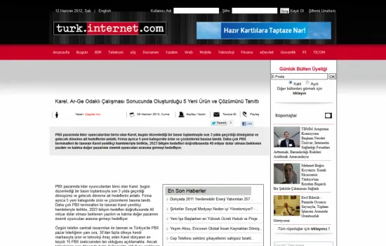 Türk. İnternet - 11.06.2012 - Karel AR-GE Odaklı Çalışması Sonucunda Oluşturduğu 5 Yeni Ürün ve Çözümünü Tanıttı