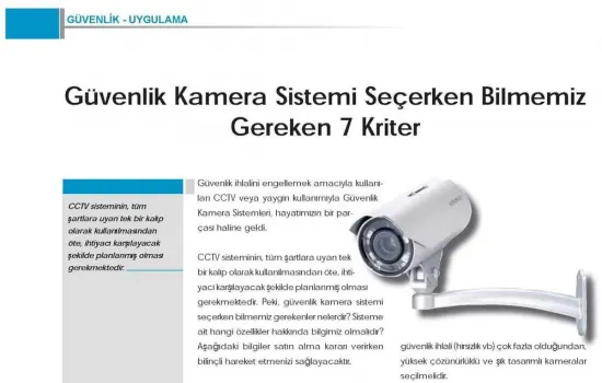 Yangın ve Güvenlik - 15.10.2013 - GÜVENLİK KAMERA SİSTEMİ SEÇERKEN BİLMEMİZ GEREKEN7 KRİTER 