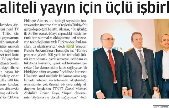 Zaman - 21.01.2014 - Daha kaliteli yayın için üçlü işbirliği